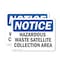 Signmission Hazardous Waste Satellite Collection Area OSHA Notice Sign, Plastic, 10in W x 7in L, 2PK OS-2PACK-NS-P-710-L-13343 - alternate 1